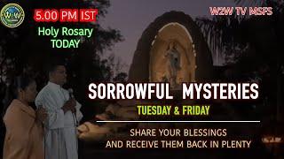 The Sorrowful Mysteries | 18 OCTOBER 2024 at 5.00 PM | PRAYING FOR THE SICK & THE SUFFERING #ROSARY