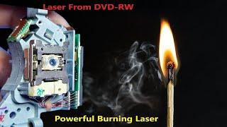 How to Make a Powerful Burning Laser From DVD-RW