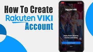 How To Create Viki Account On Iphone | Sign Up Viki Rakuten Account