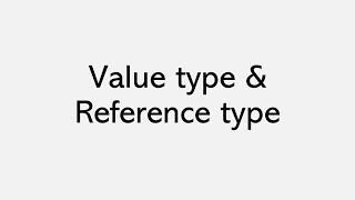 Value Type vs Reference Type