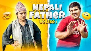 Nepali father be like॥roaster sagar॥#vines #comedy