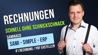 Saminaco / Simple-Erp / #1 - Rechnung schnell schreiben ohne SchnickSchnack / Rechnungsprogramm