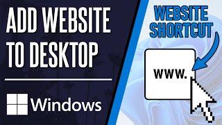 How to Add Website Shortcut to Desktop on Windows 10/11 PC