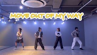 Move out of my way  - Planet Shakers | Choreography video