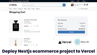 How to Deploy Nextjs Ecommerce Website Project in Vercel