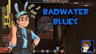 Badwater Blues! [TF2 Thursday]