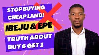 Stop Buying Cheap Land in Ibeju Lekki and Epe - Truth About Buy 6 Get 1 Free | Ownahomeng TV