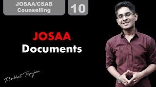 Documents required for JOSAA counselling | Prabhat Ranjan | NIT Jsr