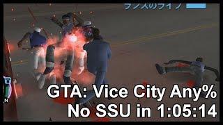 GTA: Vice City Any% No SSU in 1:05:14