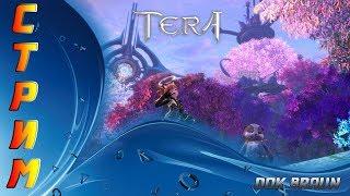 СТРИМ TERA Online - Идем крабить шмот на инженера