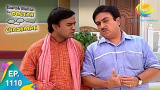 Taarak Mehta Ka Ooltah Chashmah - Episode 1110 - Full Episode