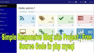 Simple Responsive Blog site Project | Free Source Code in php mysql