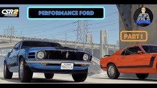 CSR2 - Performance Ford - Part 1