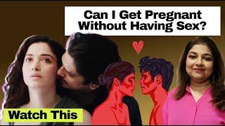 Things that won’t make you pregnant - Sr. Gynecologist busts myths & clears all doubts #shethepeople