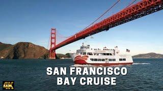 4K | SAN FRANCISCO BAY CRUISE | USA