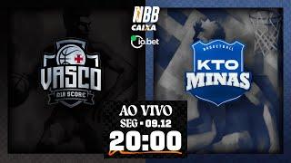 R10 Score Vasco da Gama X KTO Minas | NBB CAIXA 2024/25 | 09/12/2024 | Ao vivo e com imagens | 20h