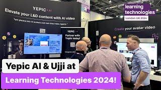 Yepic and Ujji at Learning Tech 2024!  #ai  #elearning  #learningtechnologies