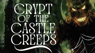“CRYPT OF THE CASTLE CREEPS” by Scott Donnelly #MicroTerrors