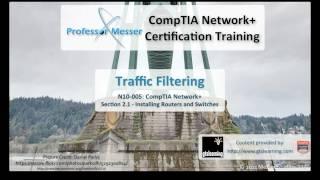 Traffic Filtering - CompTIA Network+ N10-005: 2.1