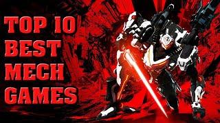 Top 10 Best Mech Games of All Time