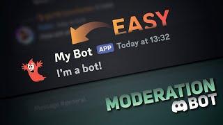 How To Make A Simple FREE Discord Moderation Bot WITHOUT any Coding!