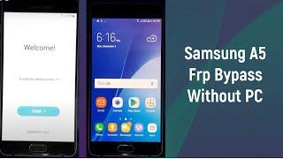 Samsung A5 frp bypass without pc working method