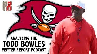 Analyzing The Todd Bowles Pewter Report Podcast