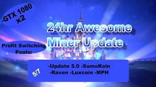 My 24Hr Awesome Miner Update! 5-8 (Profit Switching) Awesome Miner update 5.0