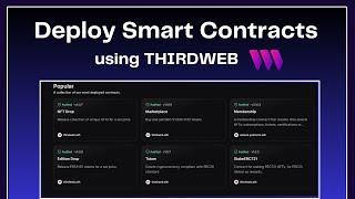 Steps to Deploy your smart contract using Thirdweb tutorial 2023