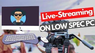 How to Live Stream Your Church Services Using a Low Spec PC | OBS Tutorial