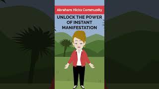 Abraham Hicks ~ Unlock The Power Of Instant Manifestation!(#Shorts)#abrahamhickswisdom#abrahamhicks