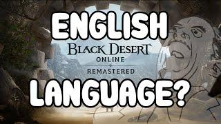 Black Desert Online Türkiye and MENA English Language for Game Menu 2021