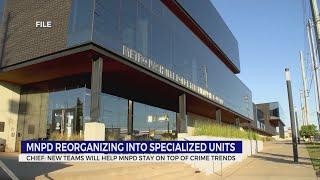 Metro Nashville Police Department reorganizing into specialized units