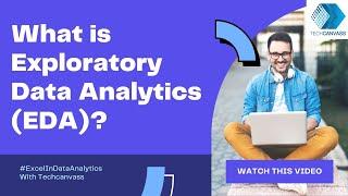 What is Exploratory Data Analysis (EDA)? | Techcanvass