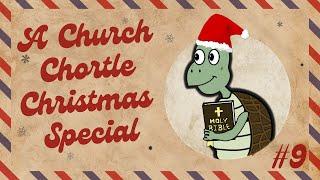 Church Chortles Christmas Special | Ep 9