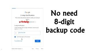 No 8-digit backup code | Login Gmail Account