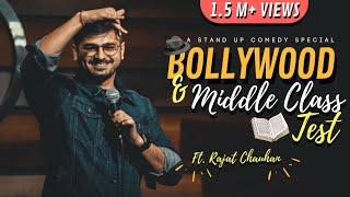 Bollywood & Middle Class Test | Stand Up Comedy By Rajat Chauhan (20th Video)