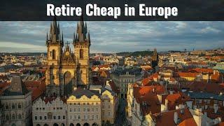 10 Cheapest Countries to Retire in Europe in 2025 