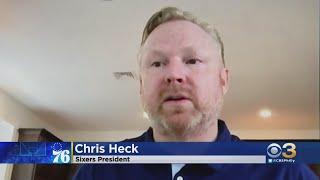 Sixers President Chris Heck Discusses How Team Is Dealing With Time Off