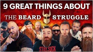  9 Great Things About The Beard Struggle - Premium Grooming for Bearded Legends! 