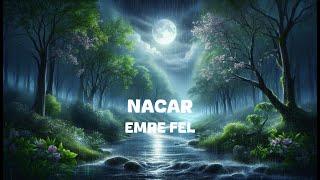 Emre Fel - Nacar (Lyrics)