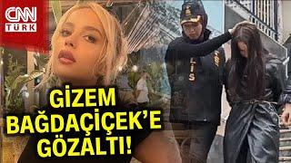 Sosyal Medya Fenomeni Gizem Bağdaçiçek'e 'Müstehcenlik' Gözaltısı! #Haber