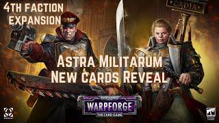 Astra Militarum NEW CARDS REVEAL || Warhammer 40K: Warpforge