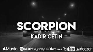 Kadir Çetin - Scorpion
