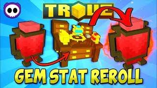 HOW TO MAKE YOUR GEMS PERFECT! | In-Depth Trove Gem Stat Reroll Guide / Tutorial