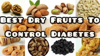 Best Dry Fruits For Diabetes | 10 Dry Fruits To Eat If You Are Diabetic