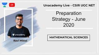 Preparation Strategy - June 2020 | Mathematics | Unacademy Live - CSIR UGC  NET | Ravi Mittal
