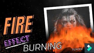 How to Create a Photo Fire Burning Effect in Filmora Wondershare—Filmora 14—Photo Slideshow