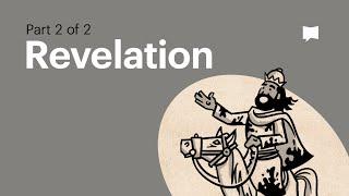 Book of Revelation Summary: A Complete Animated Overview (Part 2)