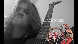 Slayer - Black Magic (Rhythm Guitar Cover)